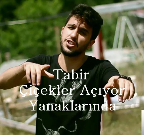 Tabir - Çiçekler Açıyor Yanaklarında