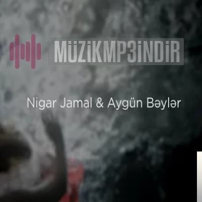 Nigar Jamal - feat Aygun Beyler-Nefesim Qelbim