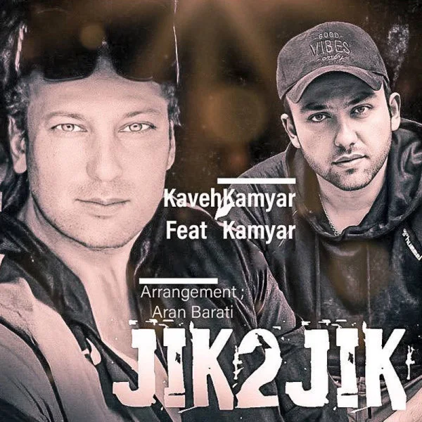 Kaveh Kamyar - Jik 2 Jik