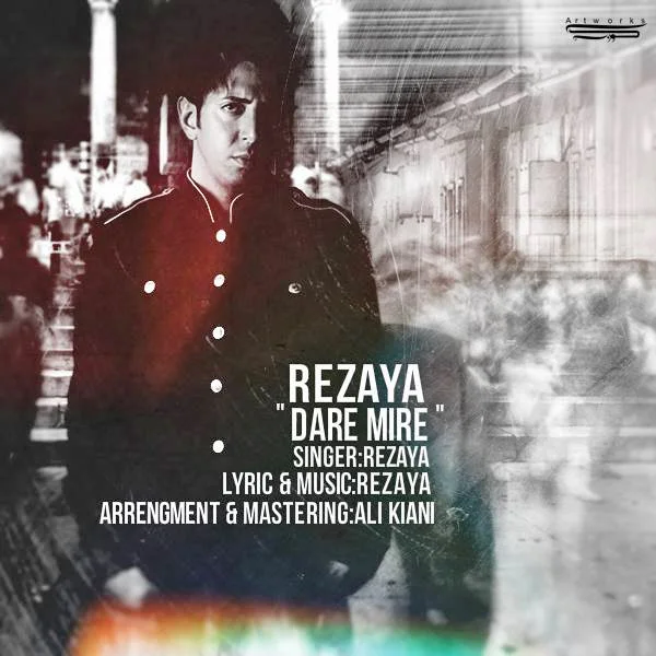 Rezaya - Dare Mire
