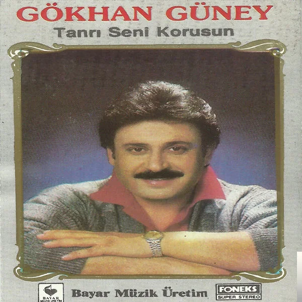 Gökhan Güney - Tanrı Seni Korusun