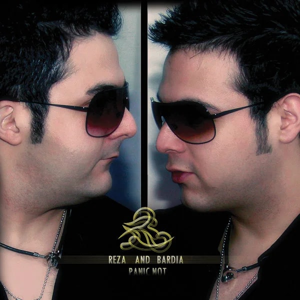 Bardia Sadeghi & Rezaa Sadeghi - Panic Not