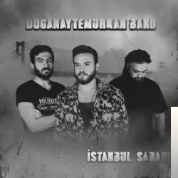 Doğanay Temurkan Band - İstanbul Sabahı