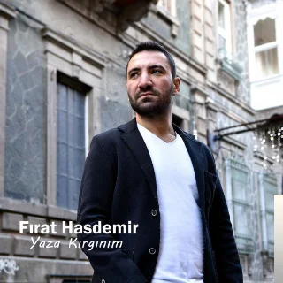 Fırat Hasdemir - Yaza Kırgınım