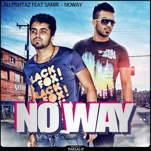 Ali Pishtaz - No Way (Ft Samir)
