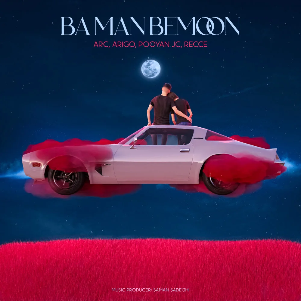 Arc, Arigo, Pooyan JC, & Recce - Ba Man Bemoon