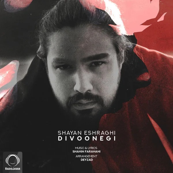 Shayan Eshraghi - Divoonegi