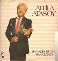 Atilla Atasoy - Buralardan Gitmeliyim