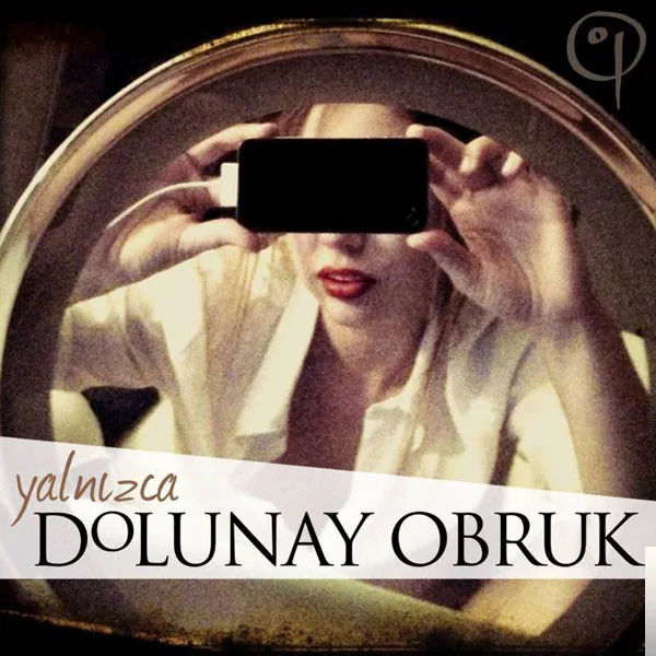 Dolunay Obruk - Alıştırıyorum