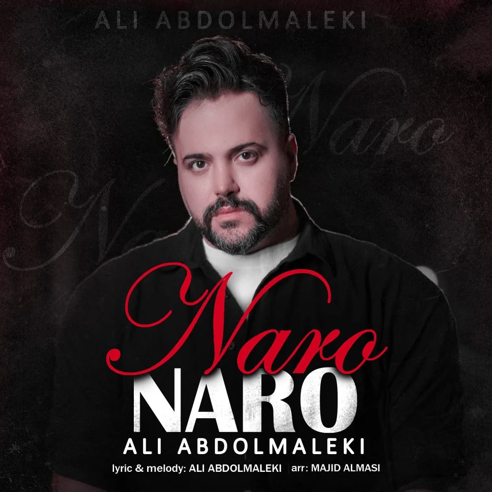 Ali Abdolmaleki - Naro Naro