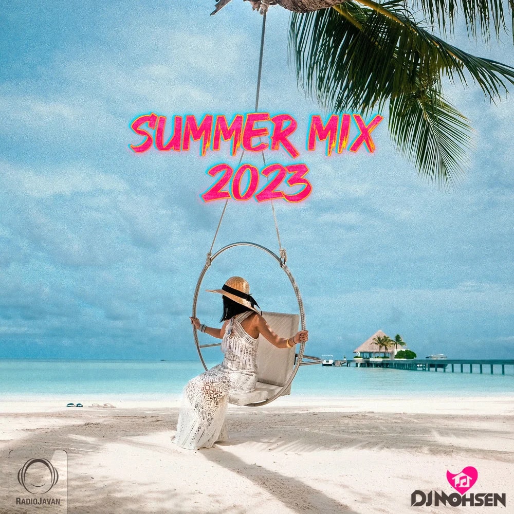 DJ Mohsen - Summer Mix 2023