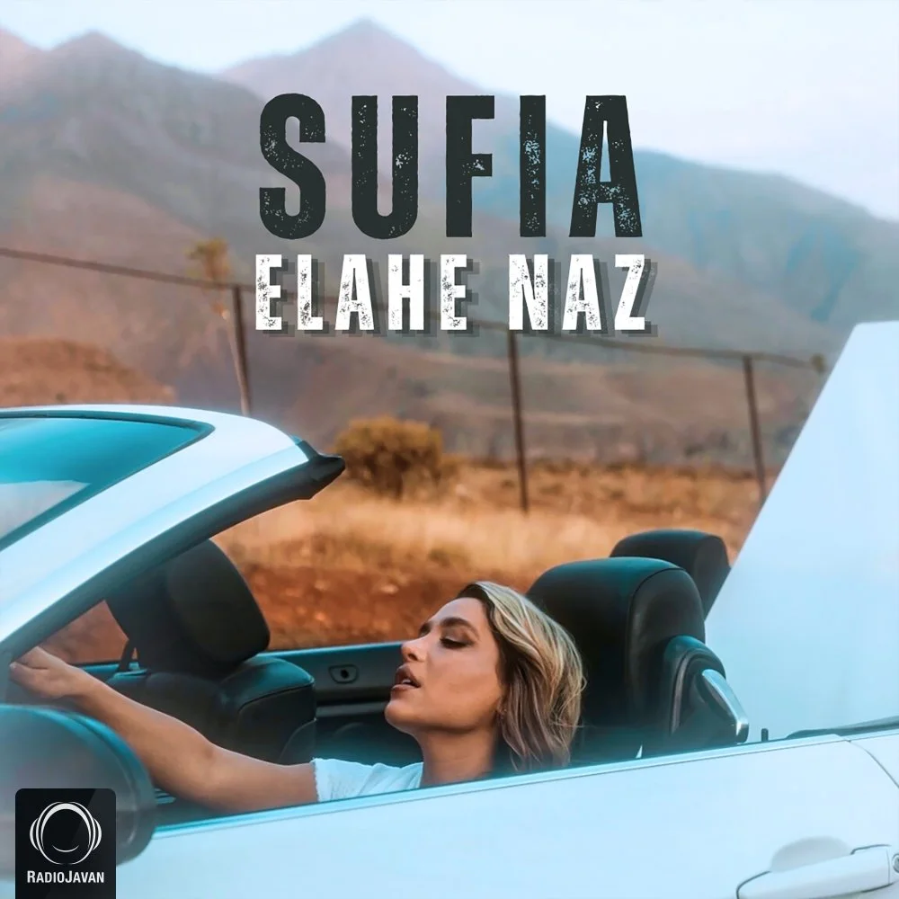 Sufia - Elahe Naz