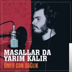 Ömer Can Sağlık - Anla Beni