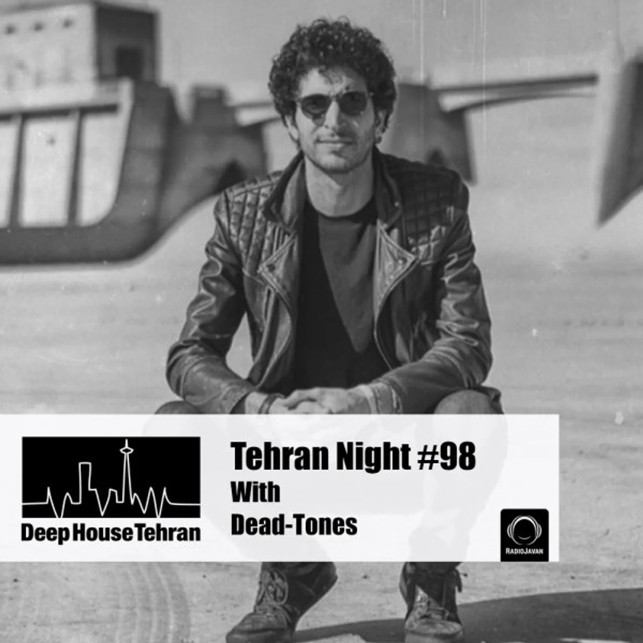 Dead Tones - Tehran Night 98