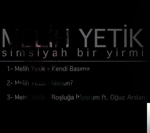 Melih Yetik - Ne Bakı10