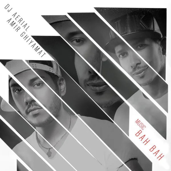 Amir Ghiyamat & Hosein Aerial - Bah Bah