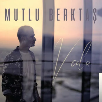 Mutlu Berktaş - Veda