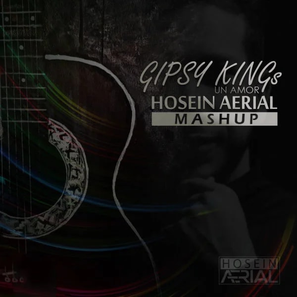 Hosein Aerial - Un Amor (Mashup)
