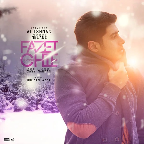 Alishmas - Fazet Chiye (Ft Melanie)