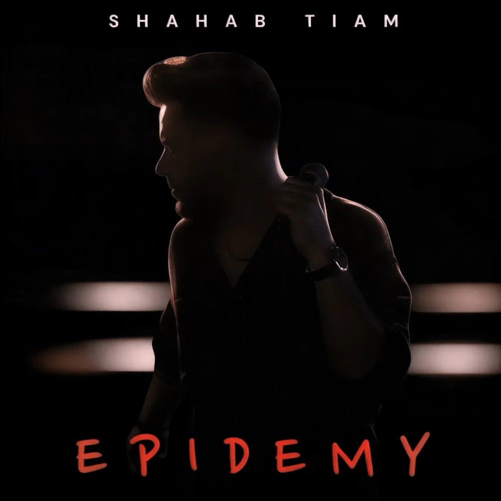 Shahab Tiam - Epidemy