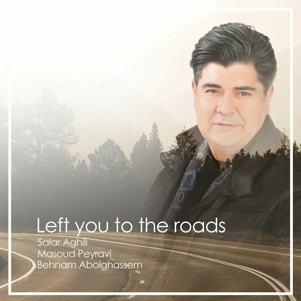 Salar Aghili, Masoud Peyravi & Behnam Abolghassem - Rafti Vali Koja