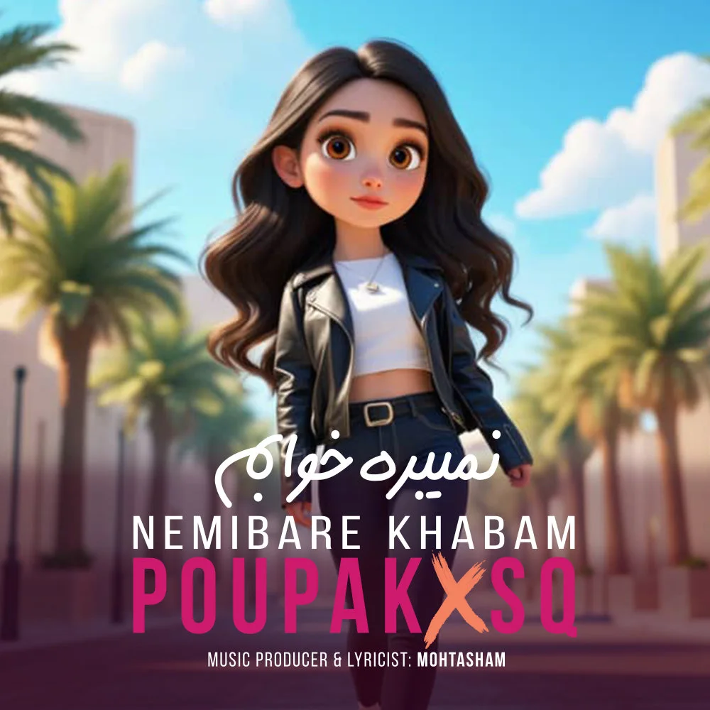 Poupak & SQ - Nemibare Khabam