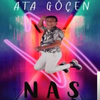 Ata Göçen - Naş