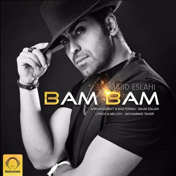 Majid Eslahi - Bam Bam