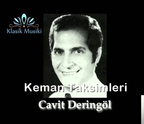 Cavit Deringöl - Nihavend Taksim