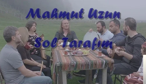 Mahmut Uzun - Sol Tarafım