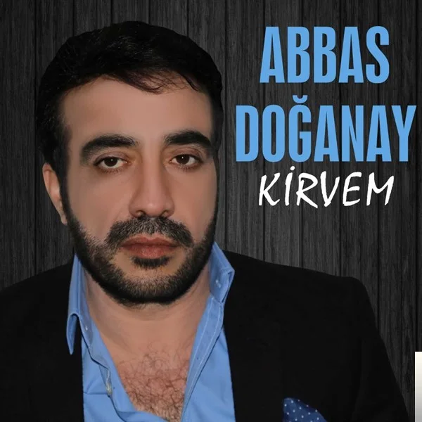 Abbas Doğanay - Can Hele Can