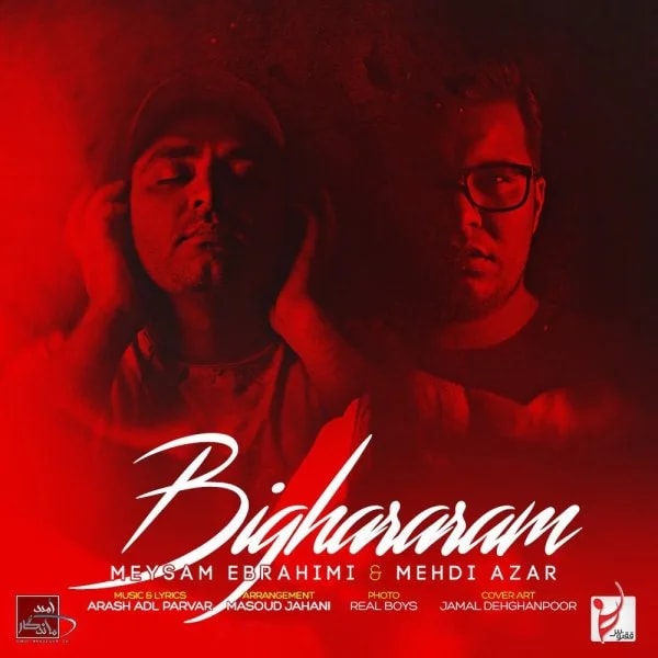 Meysam Ebrahimi & Mehdi Azar - Bighararam