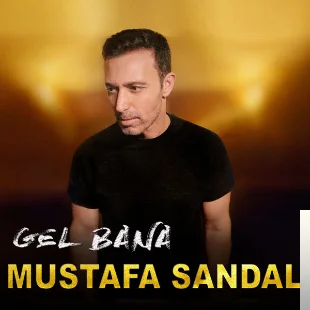 Mustafa Sandal - Gel Bana