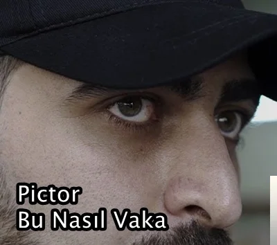 Pictor - Bu Nasıl Vaka