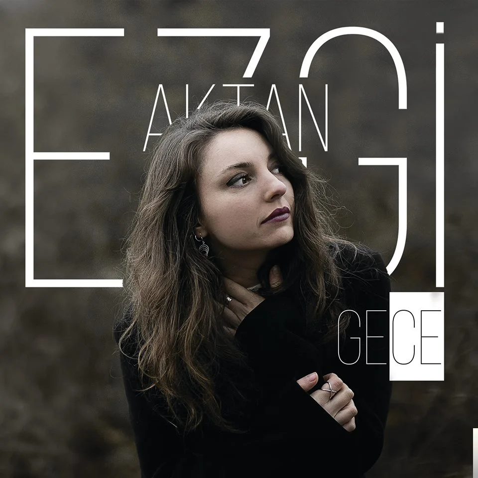 Ezgi Aktan - Gyuli Çkimi