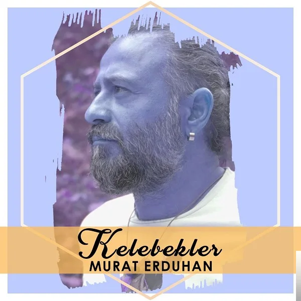 Murat Erduhan - Kelebekler