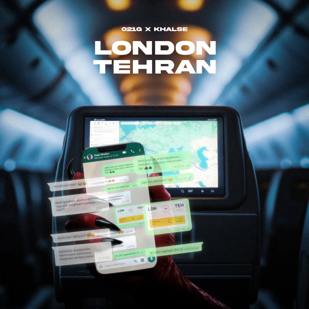 021G & Sepehr Khalse - London Tehran