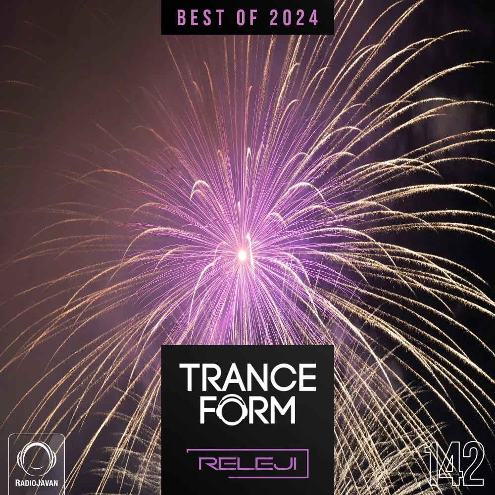 Releji - TranceForm 142 (Best of 2024)