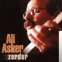 Ali Asker - Zor Gülüm