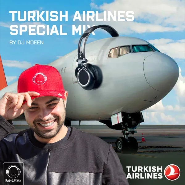 DJ Moeen - Turkish Airlines Mix