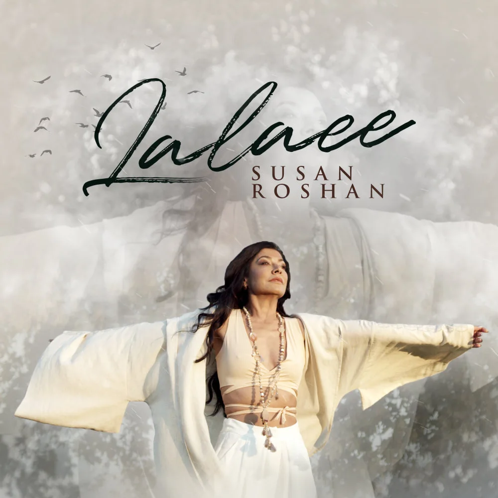 Susan Roshan - Lalaee