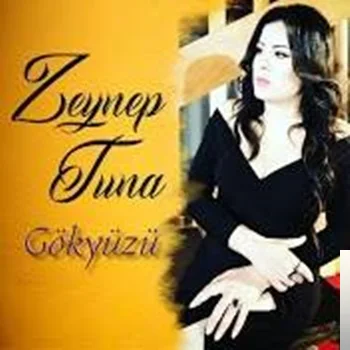 Zeynep Tuna - Gökyüzü