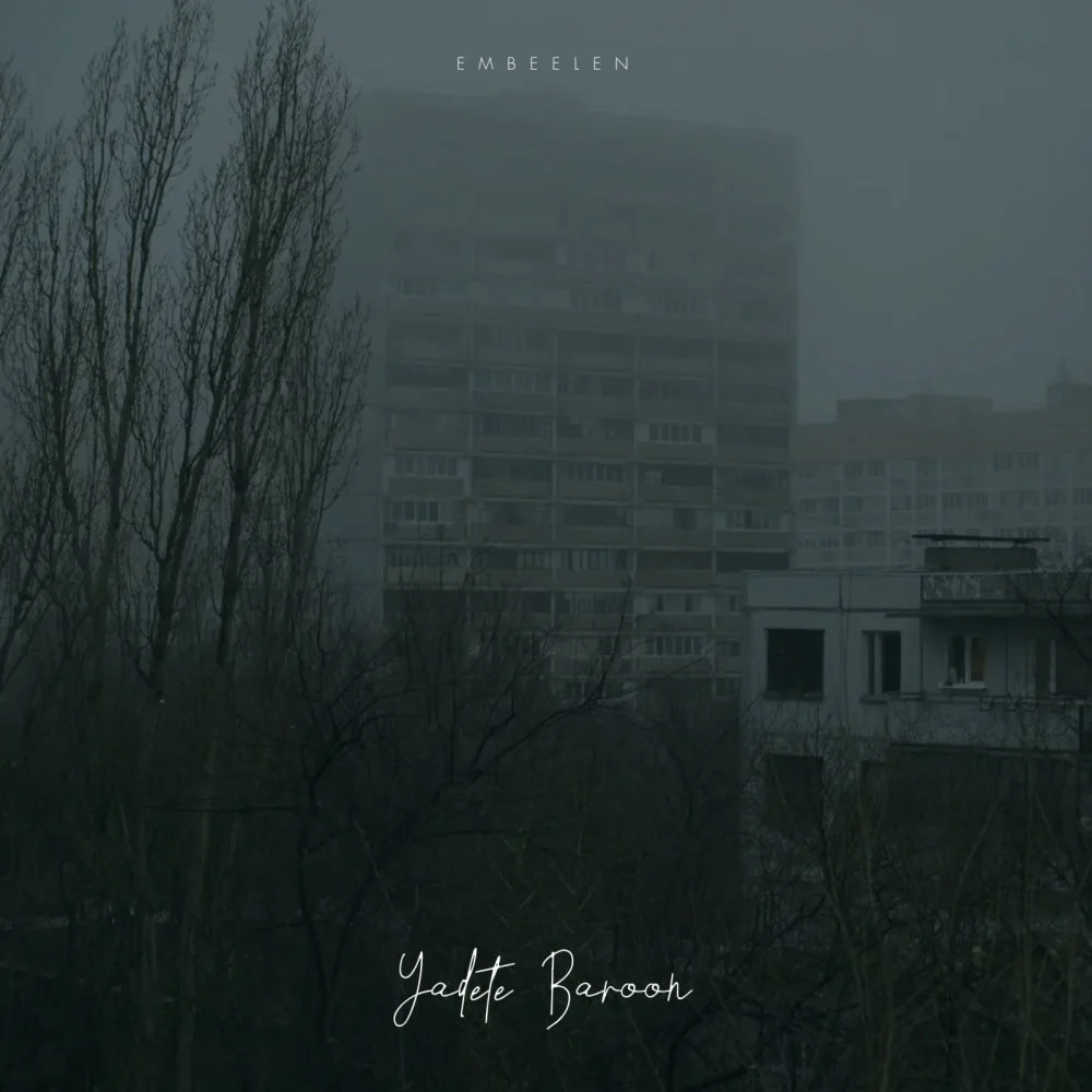 Embeelen - Yadete Baroon