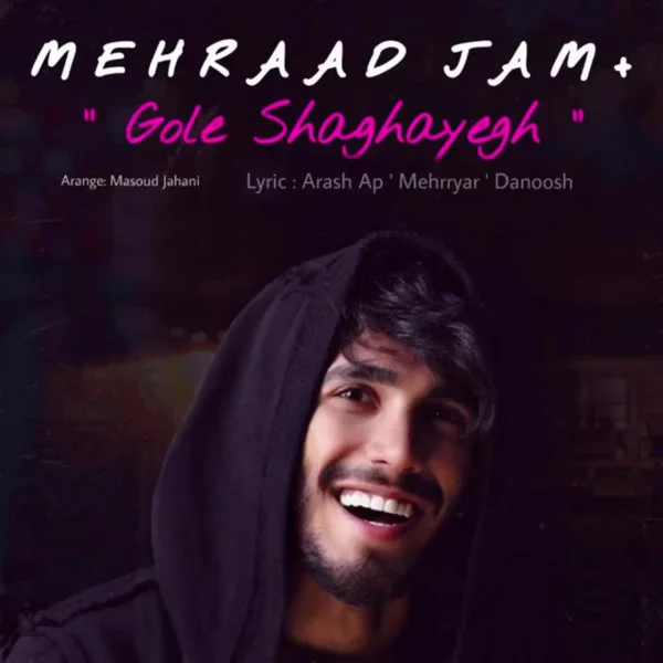 Mehraad Jam - Gole Shaghayegh
