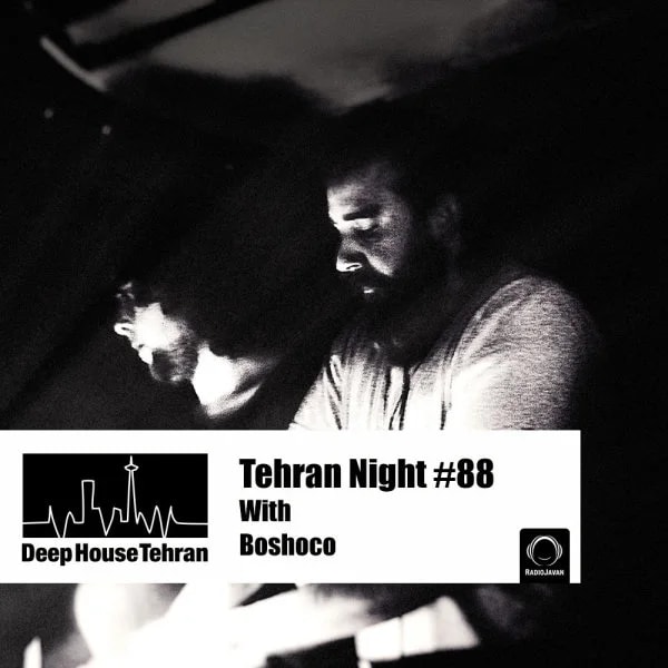 Boshoco - Tehran Night 88