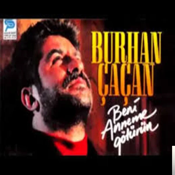 Burhan Çaçan - Kim Bunlar