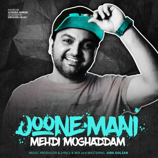 Mehdi Moghadam - Joone Mani