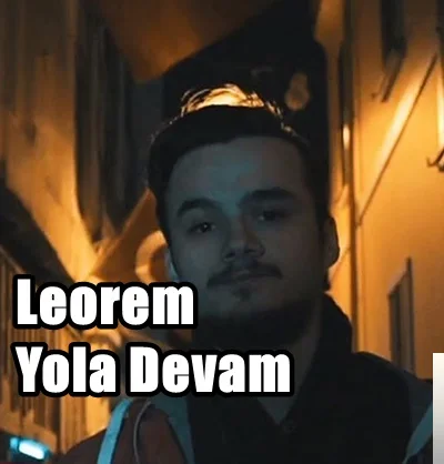 Leorem - Yola Devam