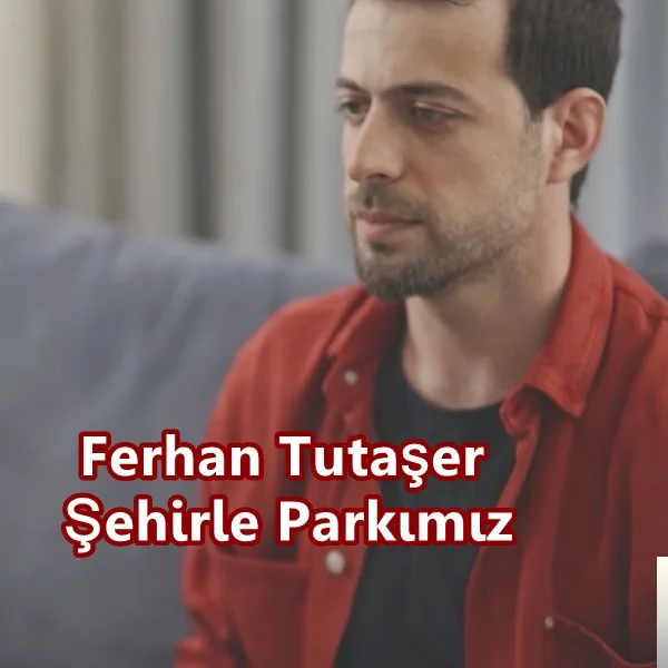 Ferhan Tutaşer - Bu Sabah