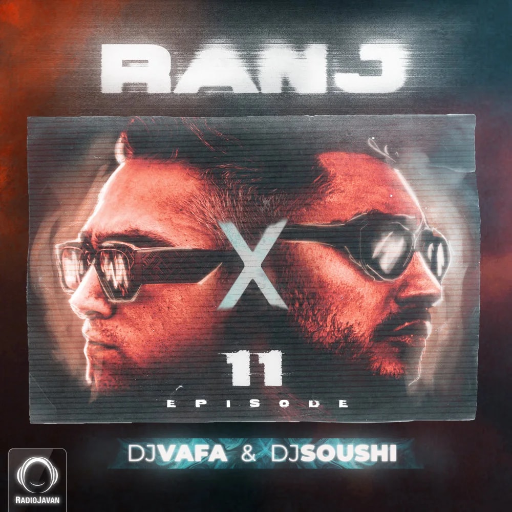 DJ Vafa & DJ Soushi - Ranj 11